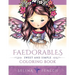 Faedorables - Sweet and Simple Coloring Book