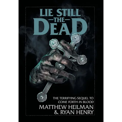 Lie Still The Dead