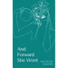 And Forward She Went