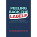 Peeling Back the Labels: Organics, non-GMOs and our sustainable path to feed the planet