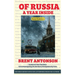 Of Russia: A Year Inside