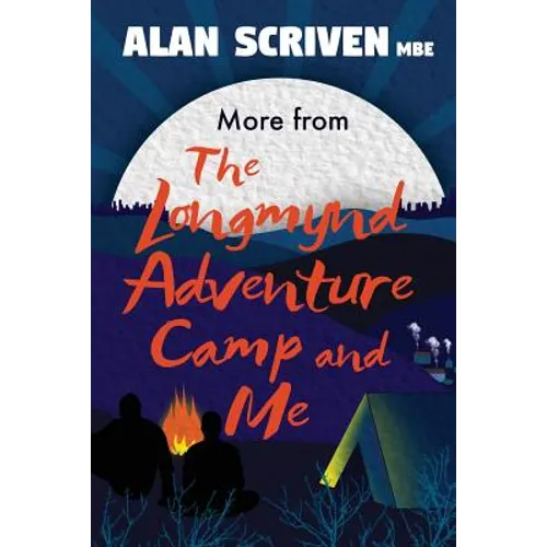 More from The Longmynd Adventure Camp, and Me