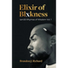 Elixir Of Blxkness: Iam30 Rhymes of Wisdom Vol. 1