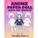 Anime Paper Doll for Girls Ages 7-12 Cut, Color and Dress up