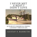 I Never Met a Boat I Didn't Love: Forty Years of Commercial Fishing. A Journey through Life.