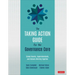 The Taking Action Guide for the Governance Core: School Boards, Superintendents, and Schools Working Together