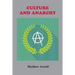 Culture and Anarchy: An Essay in Political and Social Criticism