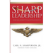 Sharp Leadership: Overcome Adversity to Lead with Authenticity
