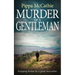 Murder of a Gentleman: Gripping fiction by a great storyteller