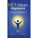 HUUman Alignment: Book 1 Remembrance, Responsibility, and the Restoration of Proper Order