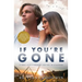 If You're Gone