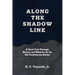 Along The Shadow Line: A Road Trip through History and Memory on the Old Confederate Border