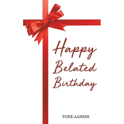 Happy Belated Birthday