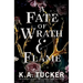 A Fate of Wrath and Flame