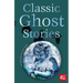 Classic Ghost Stories