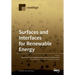 Surfaces and Interfaces for Renewable Energy