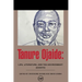 Tanure Ojaide: Life, Literature and the Environment