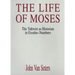 The Life of Moses: The Yahwist as Historian in Exodus-Numbers