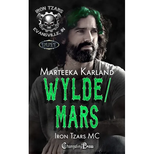 Wylde/Mars Duet: A Bones MC Romance