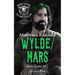 Wylde/Mars Duet: A Bones MC Romance