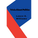 Trivia About Politics