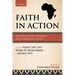 Faith in Action, Volume 1: Reform, Mission and Pastoral Renewal in African Catholicism Since Vatican II