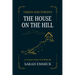 Fables and Forests - The House on the Hill: The House on the Hill