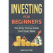 Investing for Beginners: The Only Money Guide You'll Ever Need