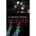 The Summer Festival is Murder