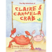 The Big Adventure of Claire and Carmela Crab