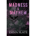 Madness & Mayhem
