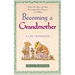 Becoming a Grandmother: A Life Transition