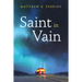 Saint in Vain