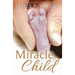 Miracle Child