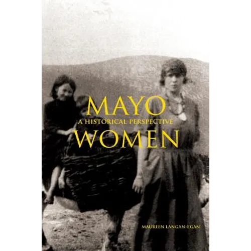 Mayo Women in 1821-1851: A Historical Perspective