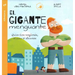 Gigante Menguante, El