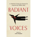 Radiant Voices: 21 Feminist Essays for Rising Up Inspired by Emma Talks
