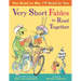 Very Short Fables to Read Together