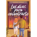 Los Días Para Encontrarte / The Days to Find You