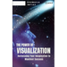 The Power of Visualization Harnessing Your Imagination to Manifest Success