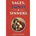 Sages, Saints and Sinners