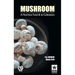 Mushroom: A Nutritive Food & its Cultivation