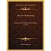 The Art Of Dancing: Explained By Reading And Figures (1735)