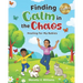 Finding Calm in the Chaos