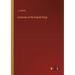 Estimates of the English Kings
