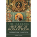The T&t Clark History of Monasticism: The Eastern Tradition