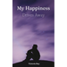 My Happiness Drives Away