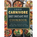 1000 Carnivore Diet Instant Pot Cookbook: 1000 Days Foolproof, Yummy Recipes that Anyone Can Cook