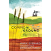 Common Ground: The Sharing of Land and Landscapes for Sustainability