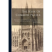 The Book Of Common Prayer: Reformed, For The Use Of Christian Churches Whose Worship Is Addressed To One God, The Father In The Name Of The Lord